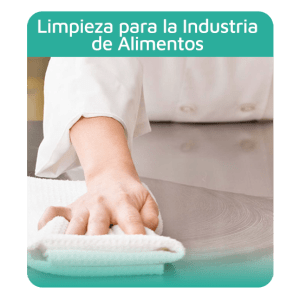 Limpieza para la Industria de Alimentos